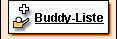 Nehmen Sie mich in Ihre Buddy-Liste auf